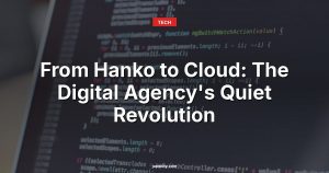 From Hanko to Cloud: The Digital Agency's Quiet Revolution