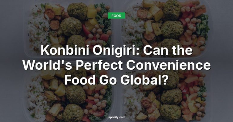 Konbini Onigiri: Can the World's Perfect Convenience Food Go Global?