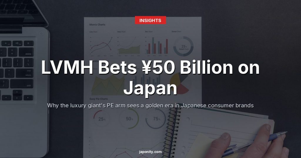 LVMH Bets ¥50 Billion on Japan