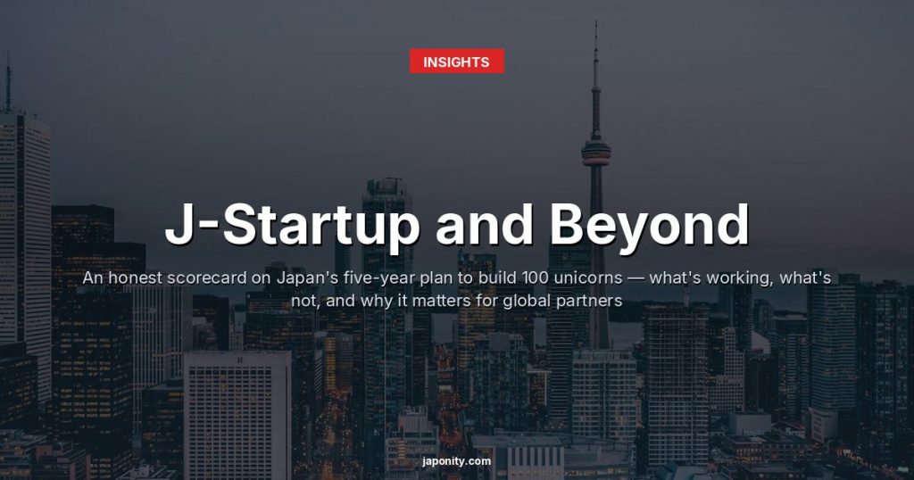 J-Startup and Beyond