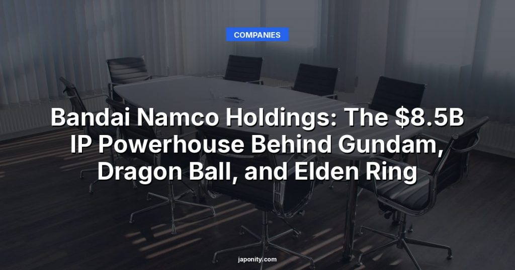 Bandai Namco Holdings: The $8.5B IP Powerhouse Behind Gundam, Dragon Ball, and Elden Ring