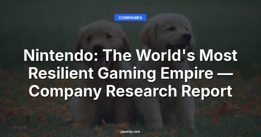 Nintendo: The World's Most Resilient Gaming Empire — Company Research Report