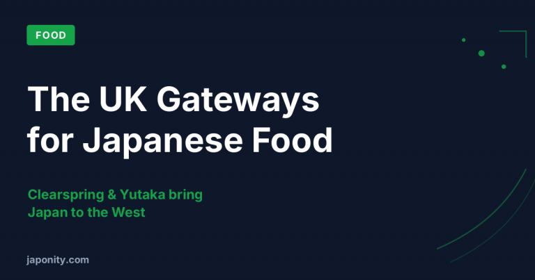 Clearspring and Yutaka: The UK Gateways for Japanese Food
