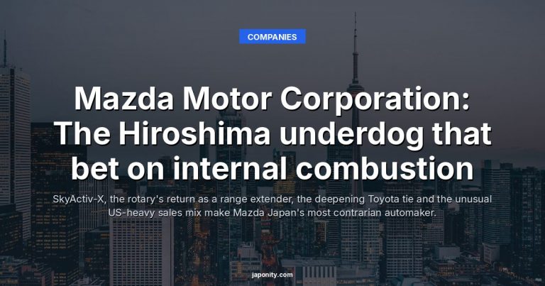 Mazda Motor Corporation: The Hiroshima underdog that bet on internal combustion