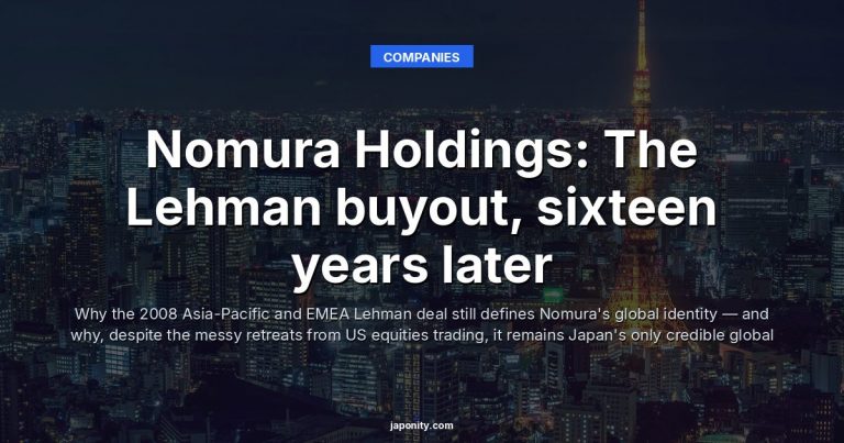 Nomura Holdings: The Lehman buyout, sixteen years later