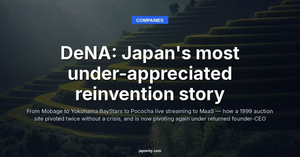 DeNA: Japan's most under-appreciated reinvention story