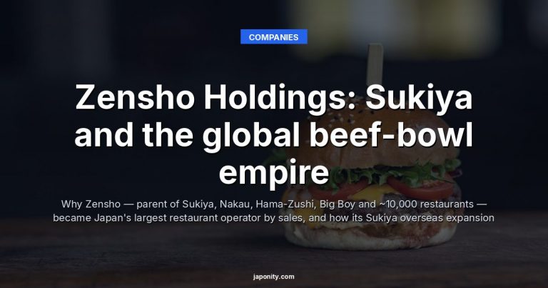 Zensho Holdings: Sukiya and the global beef-bowl empire