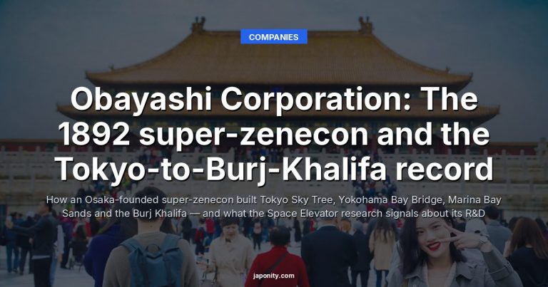 Obayashi Corporation: The 1892 super-zenecon and the Tokyo-to-Burj-Khalifa record