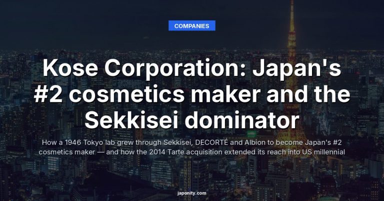 Kose Corporation: Japan's #2 cosmetics maker and the Sekkisei dominator