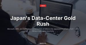 Japan's Data-Center Gold Rush