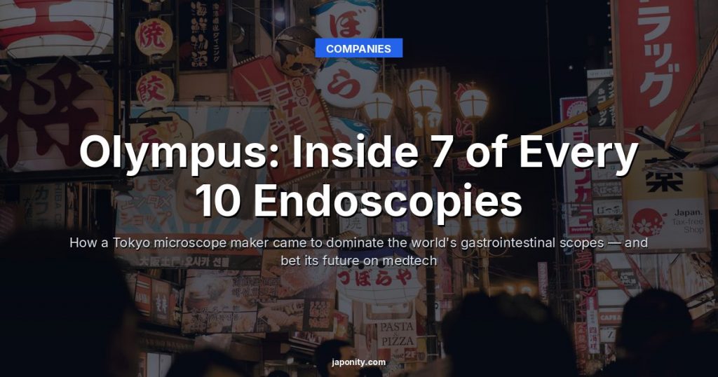 Olympus: Inside 7 of Every 10 Endoscopies