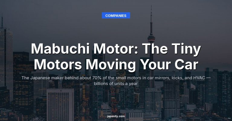 Mabuchi Motor: The Tiny Motors Moving Your Car