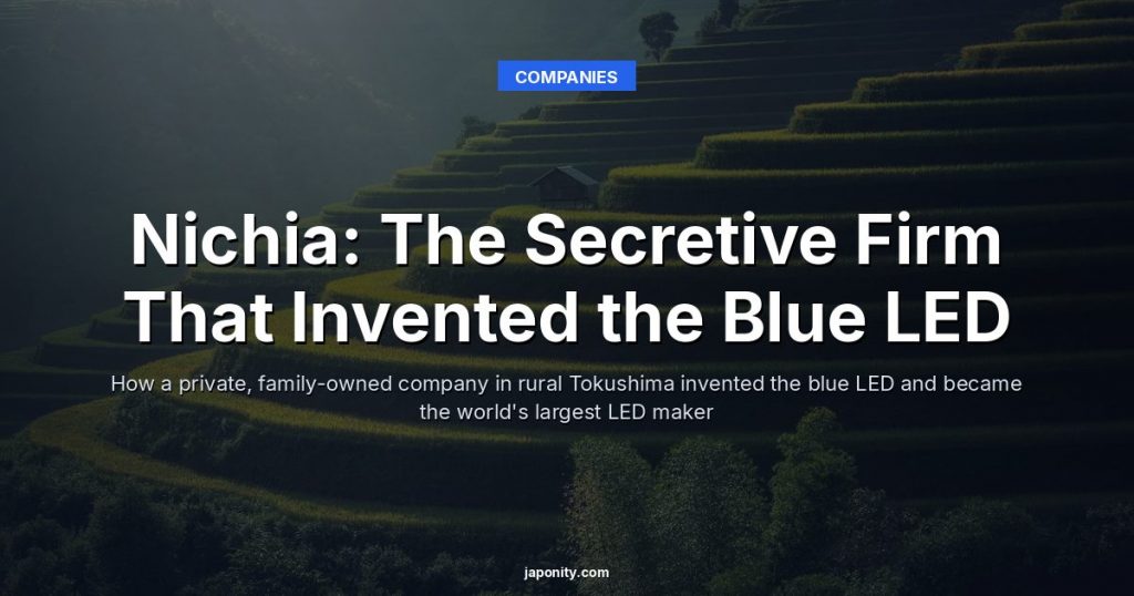 Nichia: The Secretive Firm That Invented the Blue LED