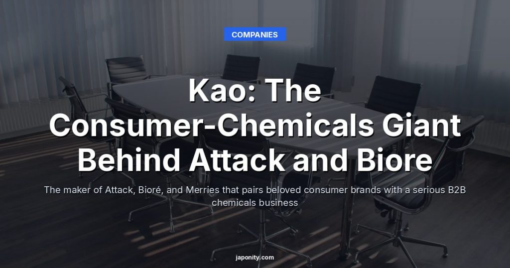 Kao: The Consumer-Chemicals Giant Behind Attack and Biore