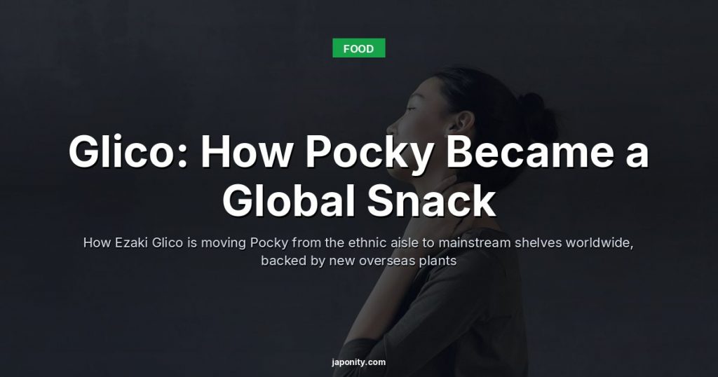 Glico: How Pocky Became a Global Snack