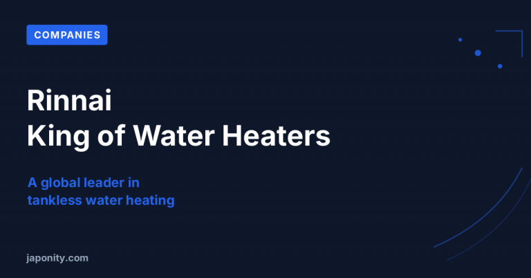 Rinnai: The Quiet Global King of Water Heaters