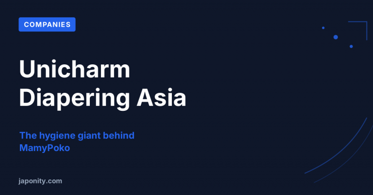 Unicharm: The Hygiene Giant Diapering Asia