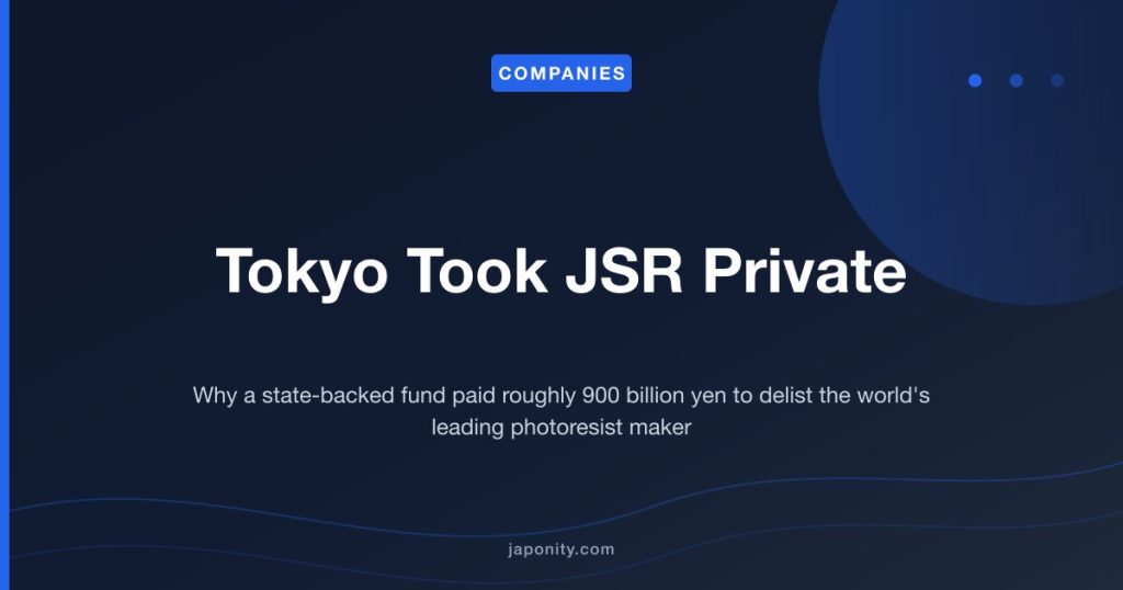 Tokyo Took JSR Private - Japonity