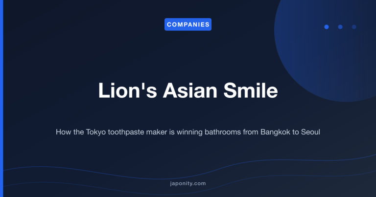 Lion Corporation oral care expansion in Asia