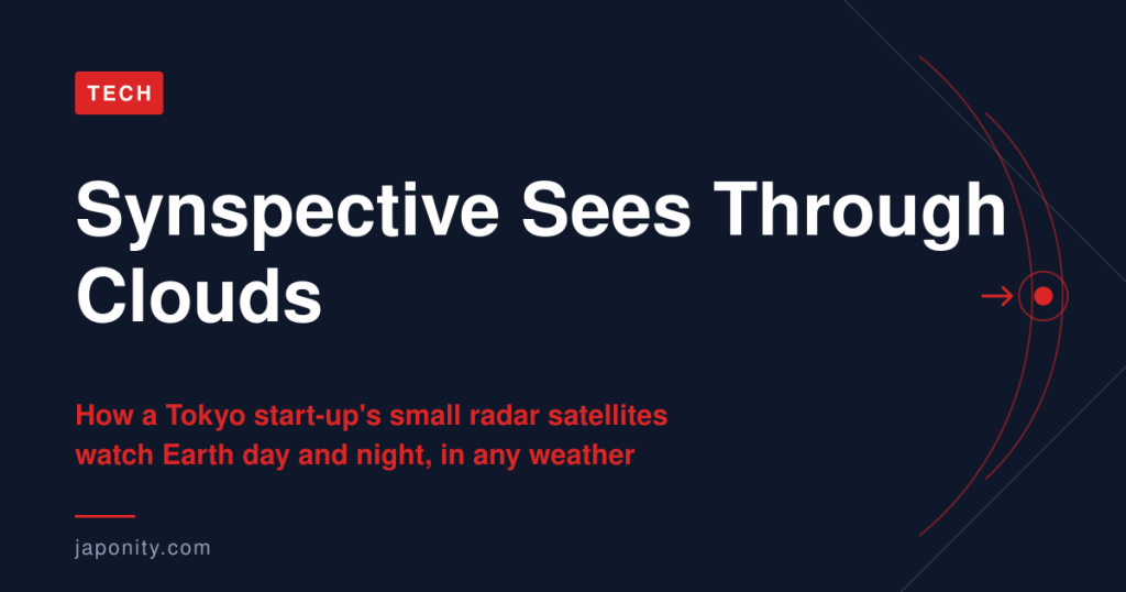 Synspective Sees Through Clouds