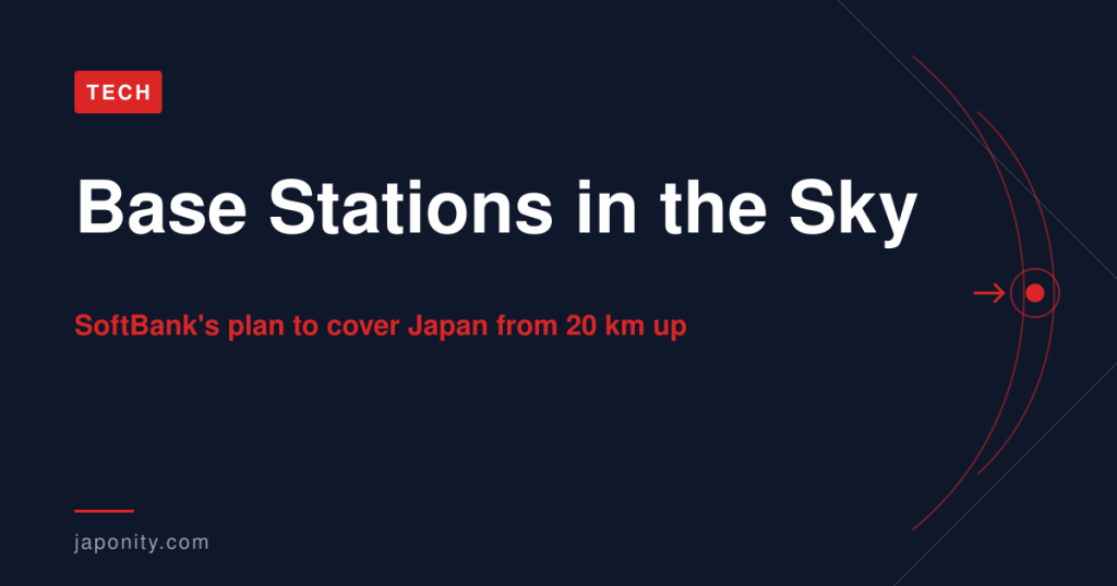SoftBank HAPS stratospheric base stations over Japan